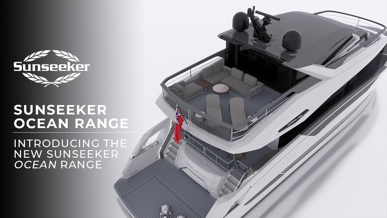 Introducing the Sunseeker Ocean Range
